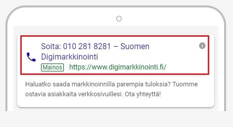 Vain soitto -mainos näkyy ainoastaan laitteissa, joilla voi soittaa.